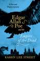 Edgar Allan Poe and The Empire of the Dead