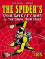 The Spider's Syndicate of Crime vs. The Crook From Space