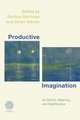 PRODUCTIVE IMAGINATION