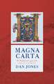 Magna Carta: The Making and Legacy of the Great Charter