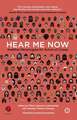 Hear Me Now: Audition Monologues for Actors of Colour