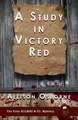 A Study in Victory Red