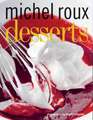 Roux, M: Desserts