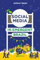 Social Media in Emergent Brazil: How the Internet Affects Social Mobility