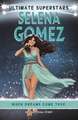 Hamm, M: Ultimate Superstars: Selena Gomez