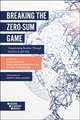 Breaking the Zero–Sum Game – Transforming Societies Through Inclusive Leadership