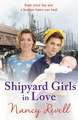 Shipyard Girls in Love