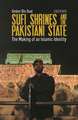 Sufi Shrines and the Pakistani State: The End of Religious Pluralism