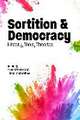 Sortition and Democracy