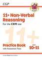 11+ CEM Non-Verbal Reasoning Practice Book & Assessment Tests - Ages 10-11 (with Online Edition): for the 2022 tests