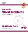 New 11+ CEM 10-Minute Tests: Maths Word Problems - Ages 9-10 (with Online Edition): superb eleven plus preparation from the revision experts