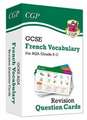 GCSE AQA French: Vocabulary Revision Question Cards (For exams in 2024 and 2025)