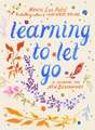 Learning to Let Go
