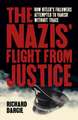 The Nazis' Flight from Justice