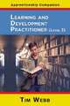 Learning and Development Practitioner Level 3