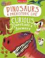 Dinosaurs & Prehistoric Life Curious Questions & Answers