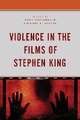 Violence in the Films of Stephen King