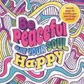 Igloo Books: Be Peaceful: Colour Your Soul Happy