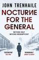 Nocturne for the General