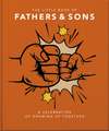 The Little Book of Fathers & Sons