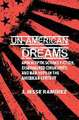 Un–American Dreams – Apocalyptic Science Fiction, Disimagined Community, and Bad Hope in the American Century