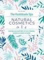 The Handmade Spa: Natural Cosmetics