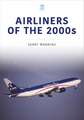 Airliners of the 2000s