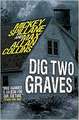 Mike Hammer - Dig Two Graves