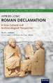 Introducing Roman Declamation