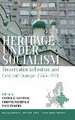 Heritage under Socialism