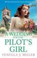 A Wedding for the Pilot's Girl