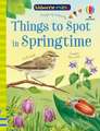 Things to Spot in Springtime