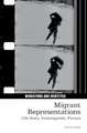 Migrant Representations