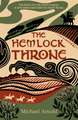 The Hemlock Throne: The epic historical fiction novel about the Roman invasion of Britain