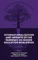 Internationalization and Imprints of the Pandemic on Higher Education Worldwide