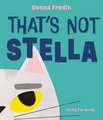 That's Not Stella