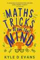 Maths Tricks to Blow Your Mind