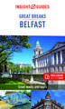 Insight Guides Great Breaks Belfast (Travel Guide with Free eBook)