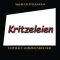 Malbuch für Jungen (Kritzeleien)