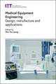 Medical Equipment Engineering