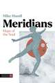 Meridians: Maps of the Soul