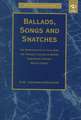 Ballads, Songs and Snatches: The Appropriation of Folk Song and Popular Culture in British 19th-Century Realist Prose