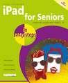 iPad for Seniors in Easy Steps: Covers All Ipads with Ipados, Including iPad Mini and iPad Pro