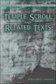 Temple Scroll and Related Texts