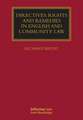 Directives: Rights and Remedies in English and Community Law