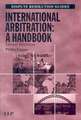 International Arbitration: A Handbook