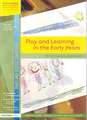 Play and Learning in the Early Years: An Inclusive Approach