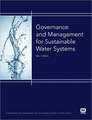 Governance and Management for Sustainable Water Systems