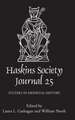 The Haskins Society Journal 25 – 2013. Studies in Medieval History