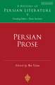 Persian Prose: A History of Persian Literature, Vol V